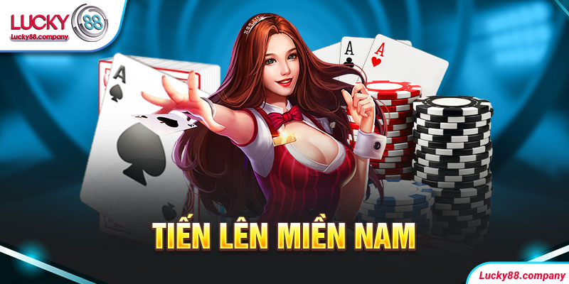 tiến lên miền nam